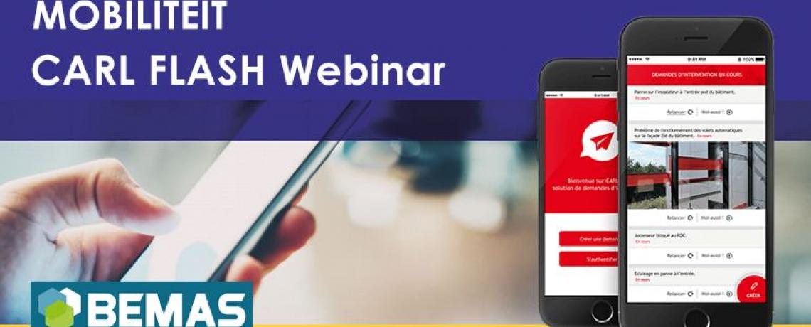 Gebruik van een mobiele applicatie voor het aanvragen en opvolgen van technische interventies - case CARL FLASH