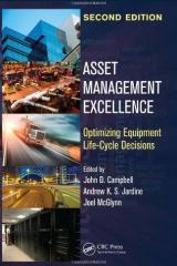 Globalization and consolidation have been particularly instrumental in the changes in maintenance standards, approaches, and the use of technology to become more efficient and cost effective. Reflecting all this and more, the second edition has been renamed: Asset Management Excellence: Optimizing Equipment Life-Cycle Decisions.