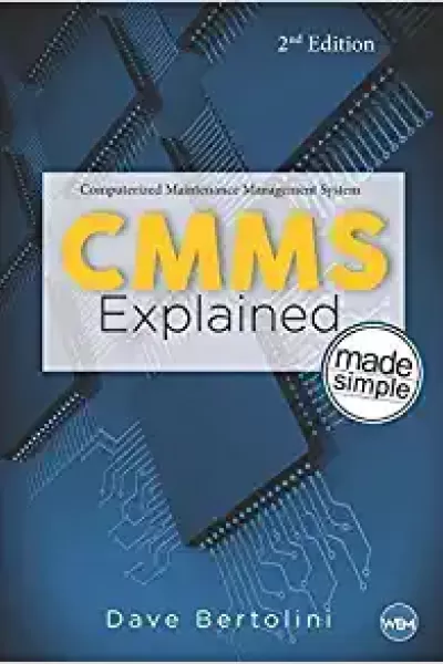 CMMS Explained - Made Simple