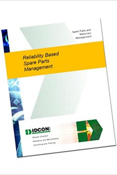 Reliability Based Spare Parts & Materials Management