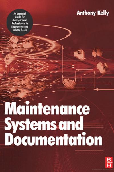 Maintenance Systems and Documentation